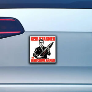 Krime Keir Starmer The War Crime Armer Sticker ,Car Magnet