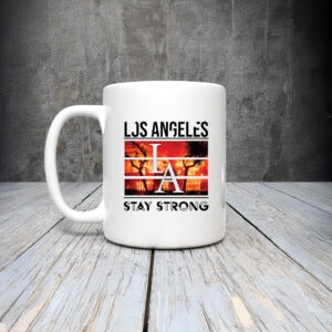 Los Angeles Stay Strong Mug Coffee