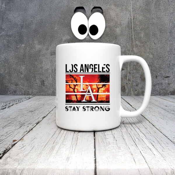 Los Angeles Stay Strong Mug Coffee