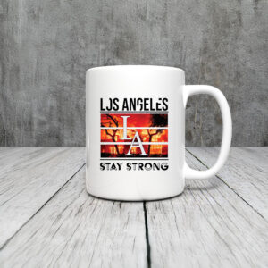 Los Angeles Stay Strong Mug Coffee