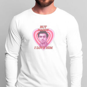 Luigi Mangione But Daddy I Love Him T-Shirts