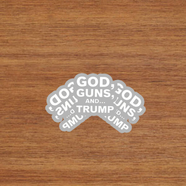 Maga Voice God Guns And Trump Stickers