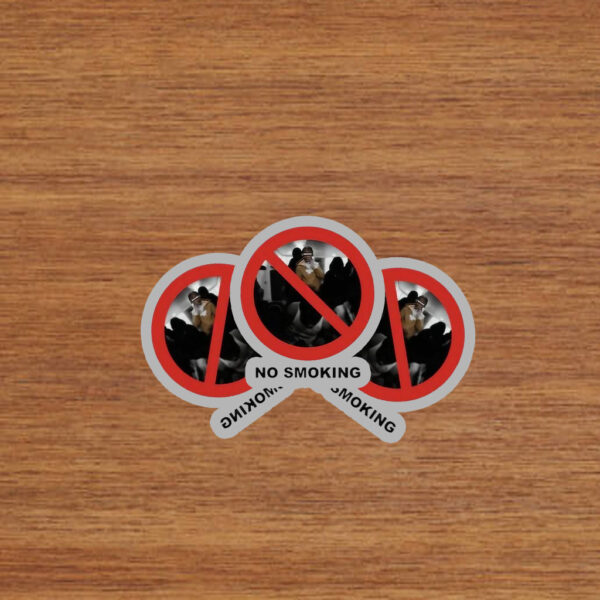 No Smoking Preciate You Tho Stickers