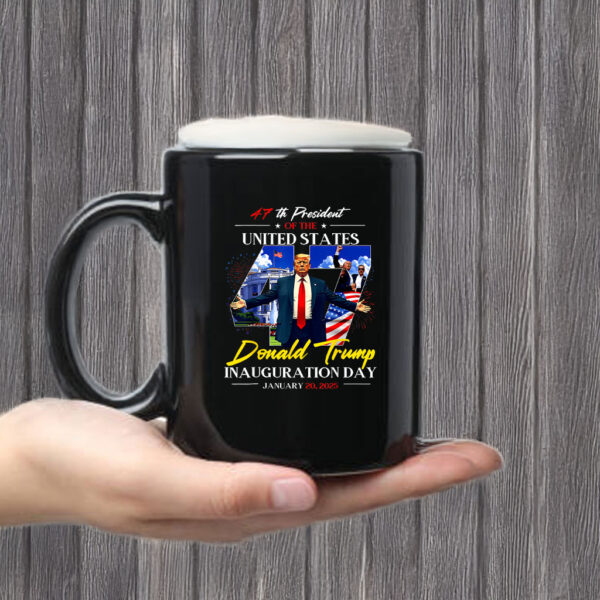 President Donald Trump Inauguration Day 2025 47Th Usa Flag Mug Coffee