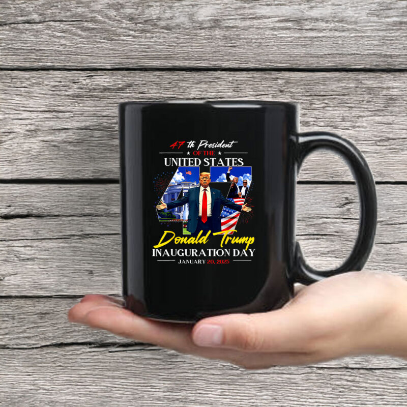 President Donald Trump Inauguration Day 2025 47Th Usa Flag Mug Coffee