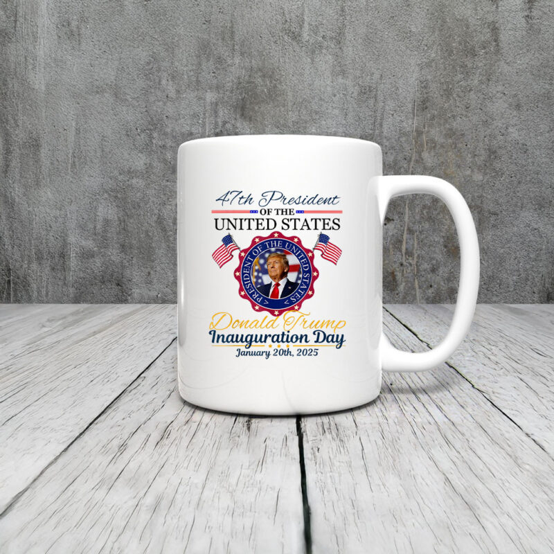 President Donald Trump Inauguration Day 2025 Memorabilia Mug Coffee