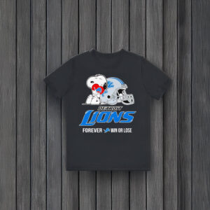 Snoopy hug Detroit Lions forever win or lose T-shirts