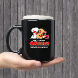 Snoopy hug San Francisco 49ers forever win or lose Mug Coffee