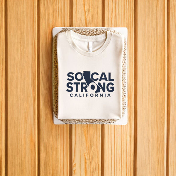 SoCal Strong California T-Shirts