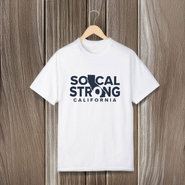 SoCal Strong California T-Shirts