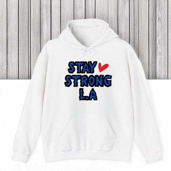 Stay Strong L.A T-Shirt