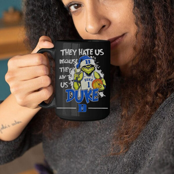 They Hate Us Because They Ain’t Us Duke Grnch Mug Coffee