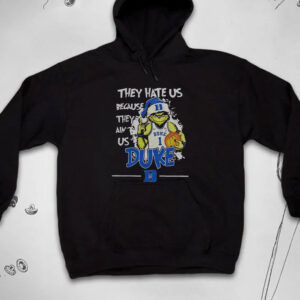 They Hate Us Because They Ain’t Us Duke Grnch T-Shirts