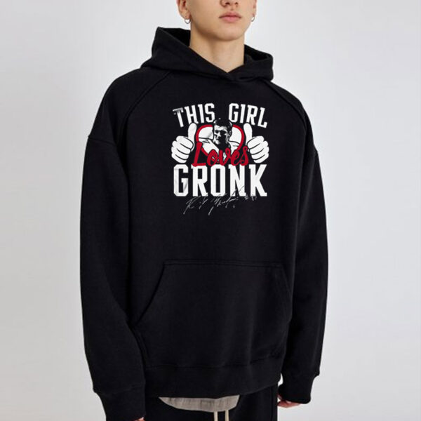 This Girl Loves Gronk Rob Gronkowski T-Shirt