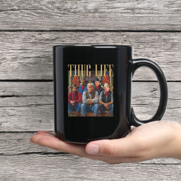 Thug Life Trump Vance Kennedy Elon Mug Coffee