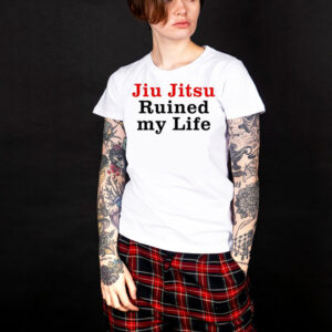 Tom Brady Jiu Jitsu ruined my life T-Shirt