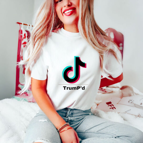 TrumP Tiktok T-shirts