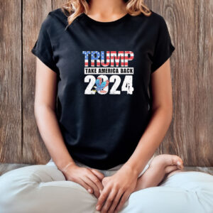 Trump 2024 take America back flag T-shirt
