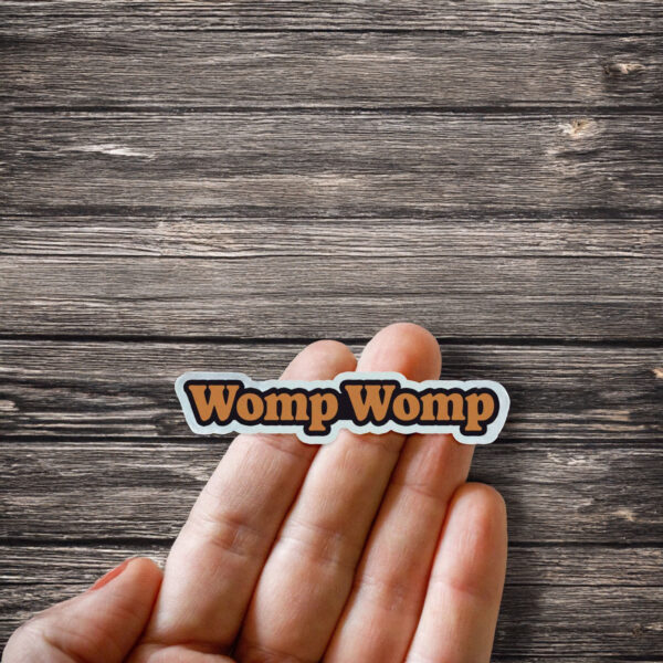 Womp Womp Vinyl Stickers