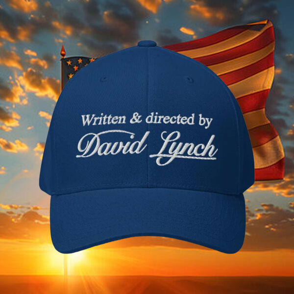 Written and Directed By David Lynch Hats