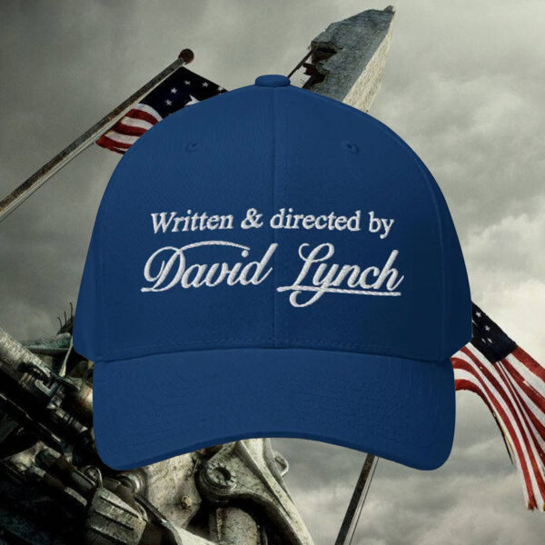 Written and Directed By David Lynch Hats