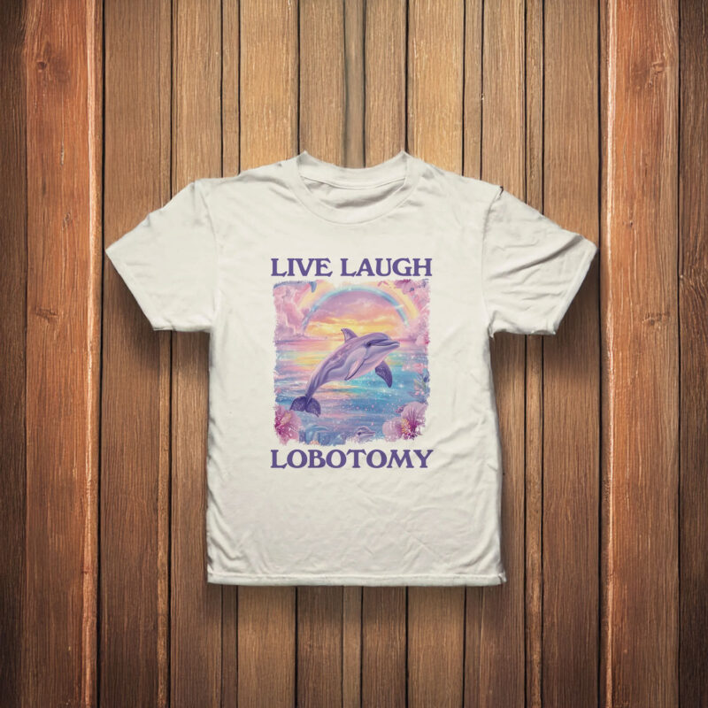 live laugh lobotomy - unisex t shirt